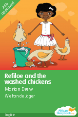 Cover of Refiloe and the washed chickens by Marion Drew