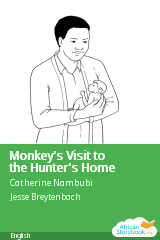 Cover of Monkey's Visit to the Hunter's Home by Wesley Kipkorir Rop