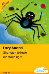 Cover of Lazy Anansi by Ghanaian folktale