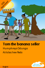 Cover of Tom the banana seller by Humphreys Odunga