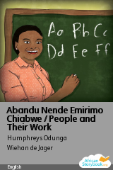 Cover of Abandu Nende Emirimo Chiabwe / People and Their Work by Humphreys Odunga