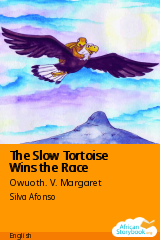 Cover of The Slow Tortoise Wins the Race by Owuoth. V. Margaret