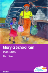 Cover of Mary a School Girl by Idah Mito