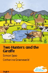 Cover of Two Hunters and the Giraffe by Lolupe teachers