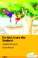 Cover of Do Not Scare the Snakes! by World Education