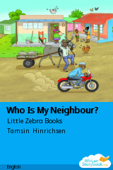 Cover of Who Is My Neighbour? by Little Zebra Books