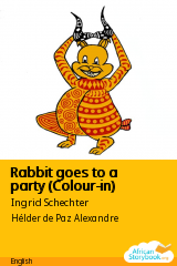 Cover of Rabbit goes to a party (Colour-in) by Mozambican folktale
