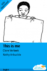 Cover of This is me by Clare Verbeek, Thembani Dladla, Zanele Buthelezi