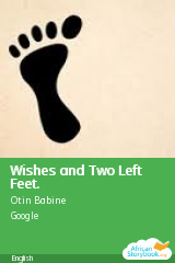 Cover of Wishes and Two Left Feet. by Otin Babine