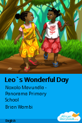 Cover of Leo`s Wonderful Day by Noxolo Mavundla - Panorama Primary School, Phumy Zikode