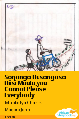 Cover of Soƞanga Husangasa Hiisi Muutu,you Cannot Please Everybody by Mubbalya Charles