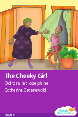 Cover of The Cheeky Girl by Odroru Jet Josephine