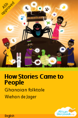 Cover of How Stories Came to People by Ghanaian folktale