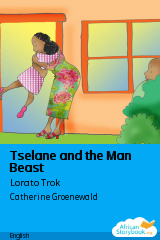 Cover of Tselane and the Man Beast by Lorato Trok