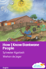 Cover of How I Know Bantwane People by Sylvester Kgaladi