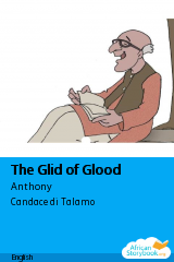 Cover of The Glid of Glood by Anthony Lelliott