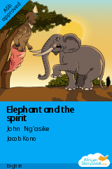 Cover of Elephant and the spirit by Ann Logialan