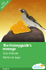 Cover of The Honeyguide's revenge by Zulu folktale