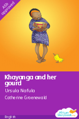 Cover of Khayanga and her gourd by Ursula Nafula