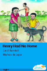 Cover of Henry Had No Home by Liezl Randall