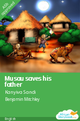 Cover of Musau saves his father by Kanyiva Sandi