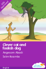 Cover of Clever cat and foolish dog by Solomon Abreha, Teki'a Gebrehiwot