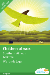 Cover of Children of wax by Southern African Folktale