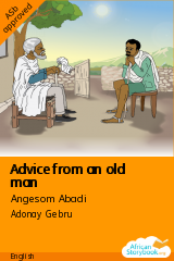 Cover of Advice from an old man by ዮሱፍ መሓመድያሲን, ጀማል ዓብደልቃድር