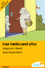 Cover of Four lambs and a fox by ፍስሃ ወልደምህረት, ፍፁም ገ/ሂወት