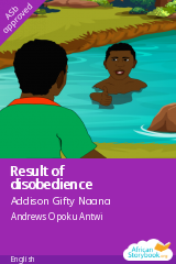 Cover of Result of disobedience by Addison Gifty Naana, Aihoon Fatima, Biney Kwesi, Oduro Gifty, Sam Gabriel Ampa