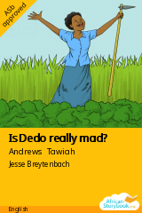 Cover of Is Dedo really mad? by Andrews Tawiah, Paul Teye, Victoria Wellington