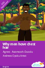 Cover of Why men have chest hair by Agnes Asamoah-Duodu, Henrietta Afrani, Josephine Serwaa Marfo