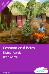 Cover of Cassava and Palm by Divine Apedo, Elizabeth Nkrumah, Georgina Abbey