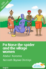 Cover of Pa Nase the spider and the village women by Abdul Koroma