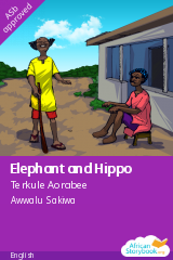 Cover of Elephant and Hippo by Terkule Aorabee