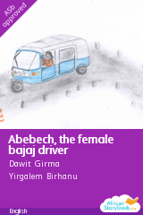 Cover of Abebech, the female bajaj driver by Dawit Girma