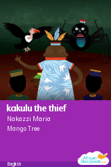 Cover of kakulu the thief by Nakazzi Maria