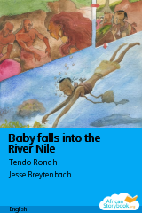Cover of Baby falls into the River Nile by Tendo Ronah