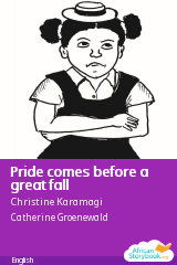 Cover of Pride comes before a great fall by Christine Karamagi