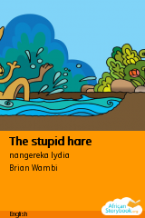 Cover of The stupid hare by nangereka lydia
