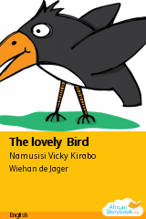 Cover of The lovely Bird by Namusisi Vicky Kirabo, Odama Brenda Awate