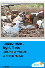 Cover of Lekeek Isiet! - Eight Trees by Caroline Lentupuru
