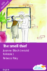 Cover of The smell thief by Joanne Bloch (retold folktale)