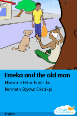 Cover of Emeka and the old man by Nwanne Felix-Emeribe