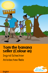 Cover of Tom the banana seller (Colour-in) by Humphreys Odunga