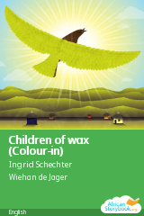 Cover of Children of wax (Colour-in) by Southern African Folktale