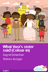 Cover of What Vusi's sister said (Colour-in) by Nina Orange