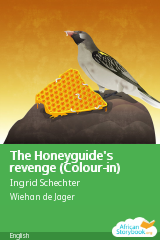 Cover of The Honeyguide's revenge (Colour-in) by Zulu folktale