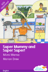 Cover of Super Mummy and Super Super! by Mimi Werna