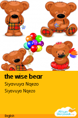 Cover of the wise bear by Siyavuya Nqezo